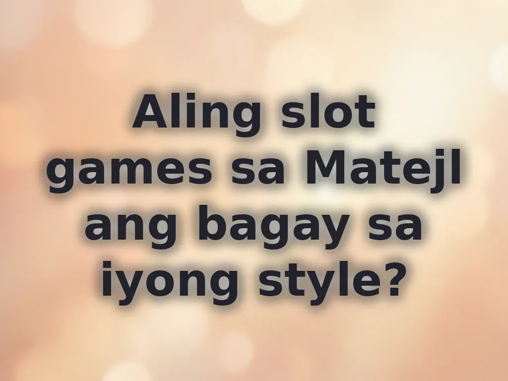 Mga recommended slot games